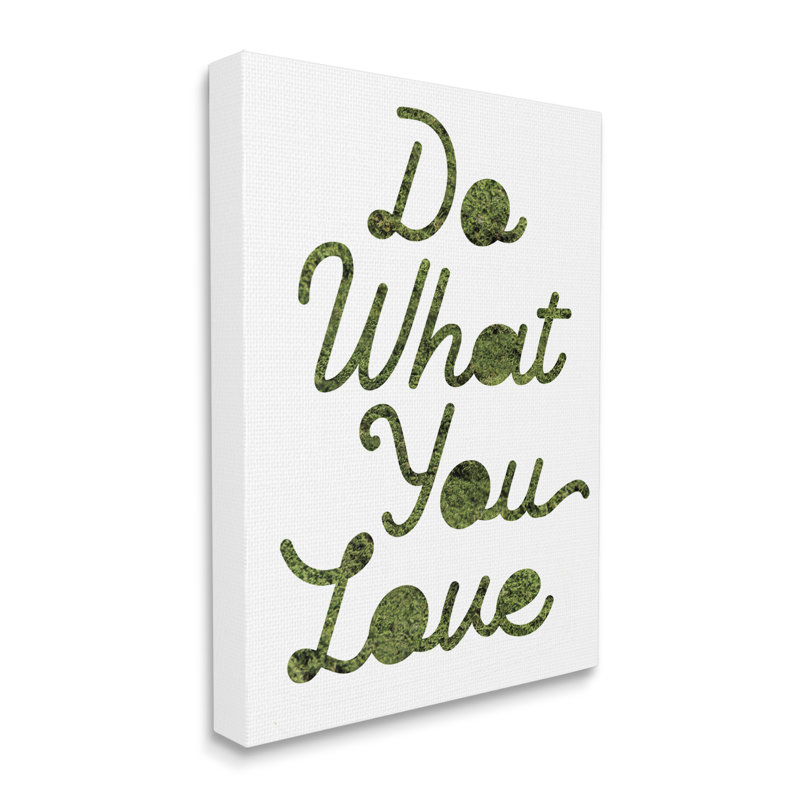 Do What You Love Green Text Motivational Canvas Art, 24" x 30"