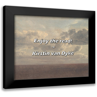 Kirstin van Dyke Quote Enjoy the read Kirstin van Dyke Quote Enjoy the read