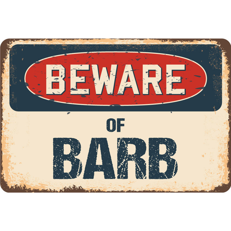 Panneau «Balta Beware of Barb», H 3,5 po x l 5 po x P 0,1 po