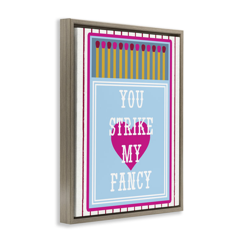 Cadre flottant You Strike My Fancy, design par Lil 'Rue, 21 x 17, Montalcino orme flottant encadré