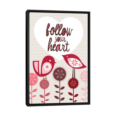 " Follow Your Heart " by Valentina Harper