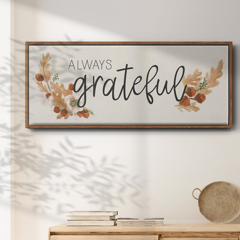«Always Grateful», toile encadrée, H 24 po x l 60 po