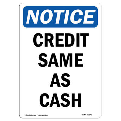 Credit Same As Cash Aluminum Sign 12 x 18