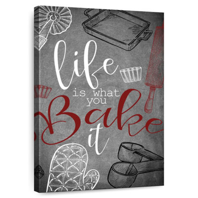 Life Is What You Bake It