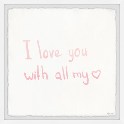 " I Love You With All My Heart "