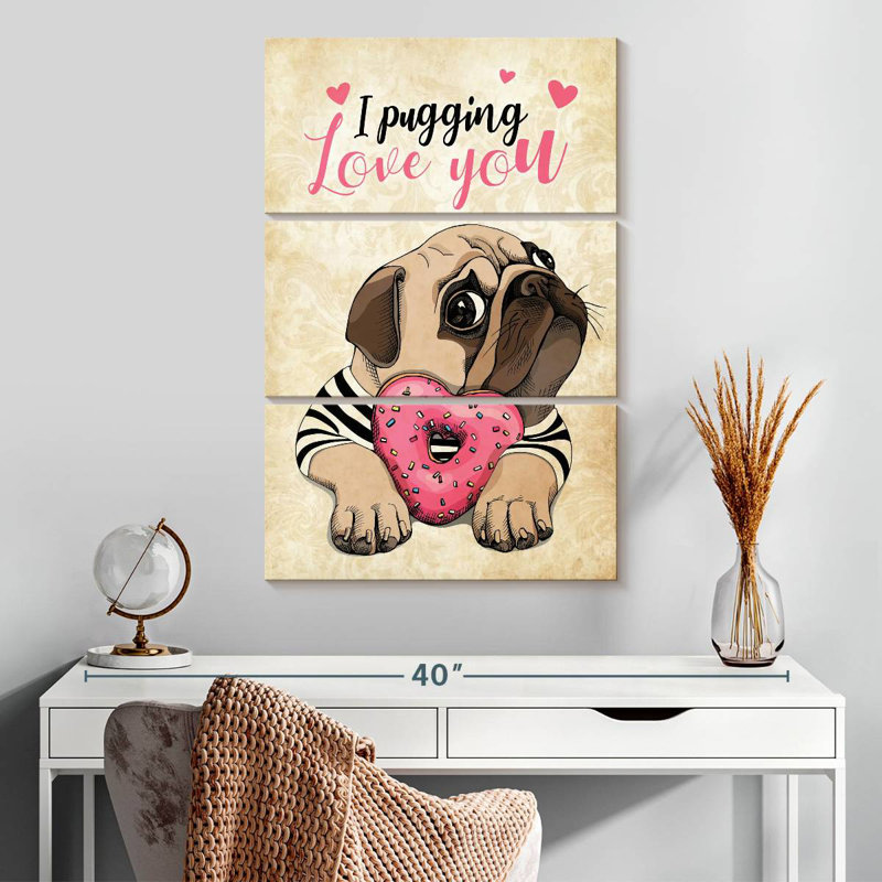 I Pugging Love You