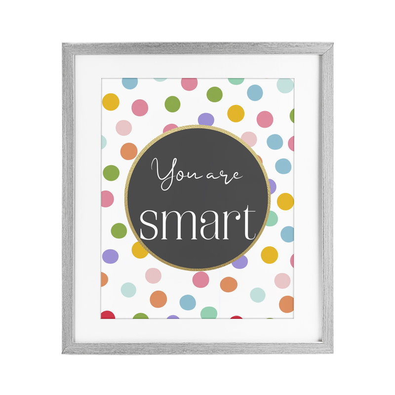 «You Are Smart Polka Dots», reproduction d'art encadrée sous verre, design par Christine Simpson, H 21 po x l 17 po