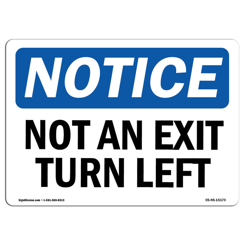 Not an Exit Turn Left Sign