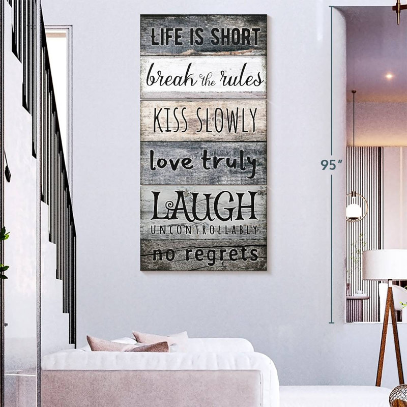 Life Is Short Typography, 80" H x 39" W