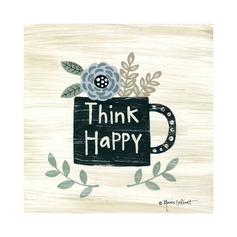Think Happy by Annie LaPoint - Print on Canvas, Wrapped Canvas, 30.48 cm H x 30.48 cm W