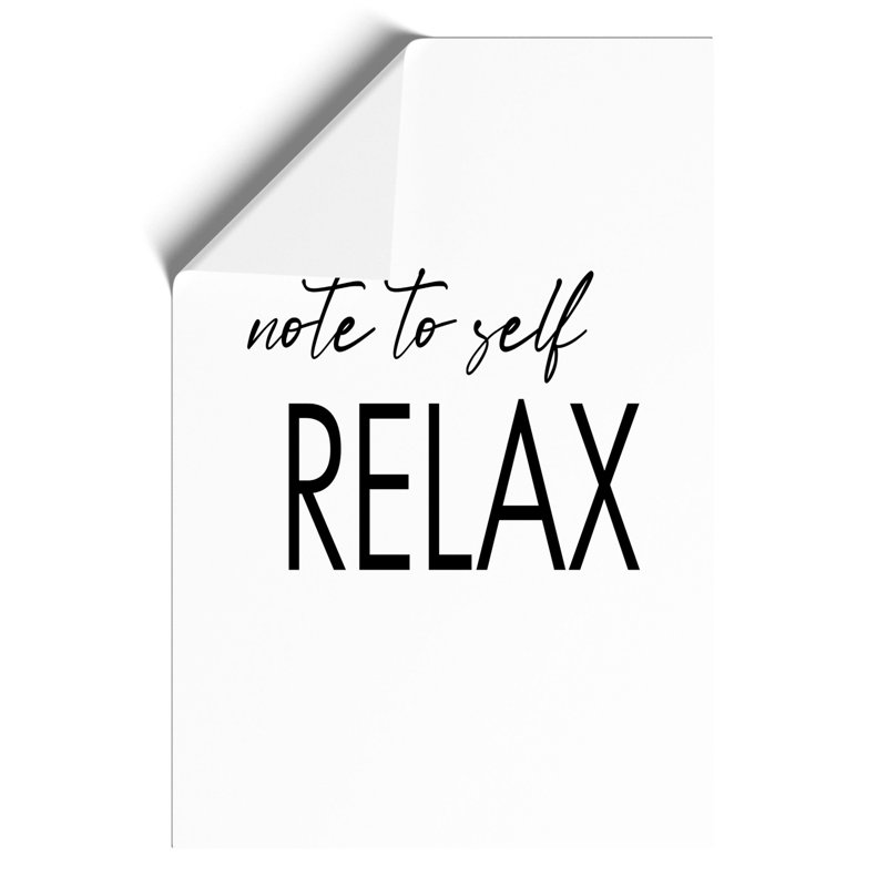 Note to Self - Frameless Print, 84cm H x 59cm W x 0.1cm D