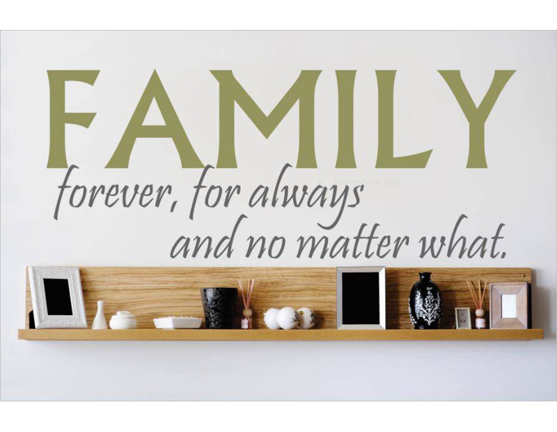 Décalcomanie murale pour toujours et peu importe votre famille, H 6 po x l 20 po x P 0,16 po