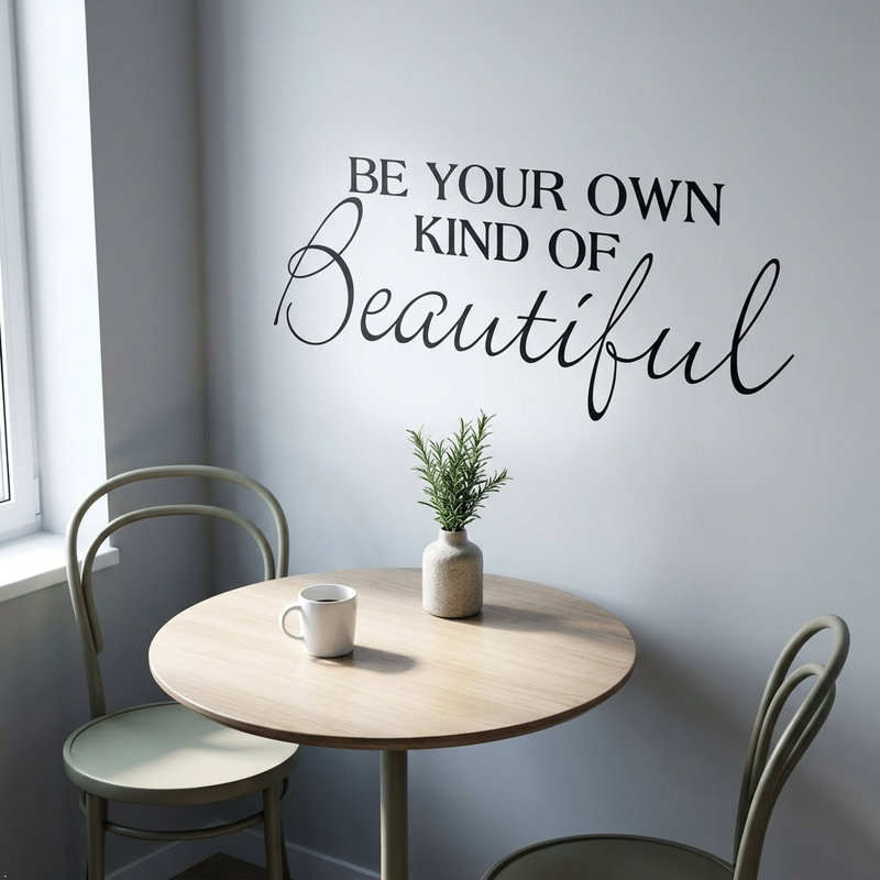 Adhésif décoratif «Be your propre genre de belle», H 16 po x l 44 po, Blanc mat