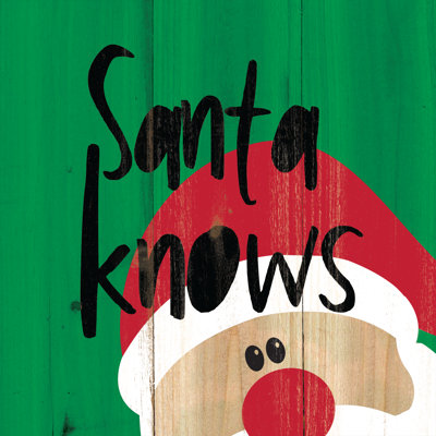 Santa Knows - Wrapped Canvas Print
