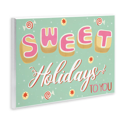 Sweet Holidays To You Wall Plaque Art, design by Laura Watson