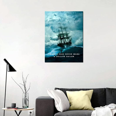 Smooth Seas Never Made A Skill Sailor Inspirational Wall Art
