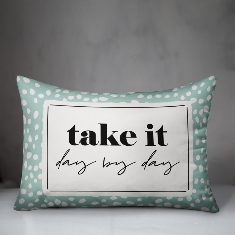 Coussin Take It Day by Day