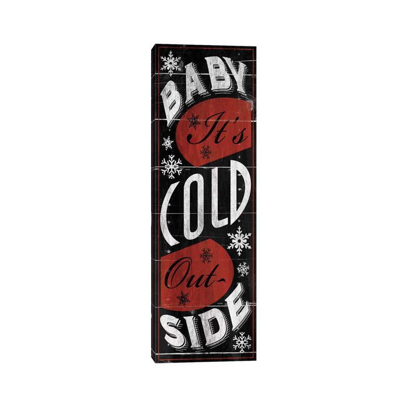 Baby Its Cold by Jace Grey - Wrapped Canvas Panoramic Print, 121.92 cm H x 40.64 cm W x 3.175 cm D