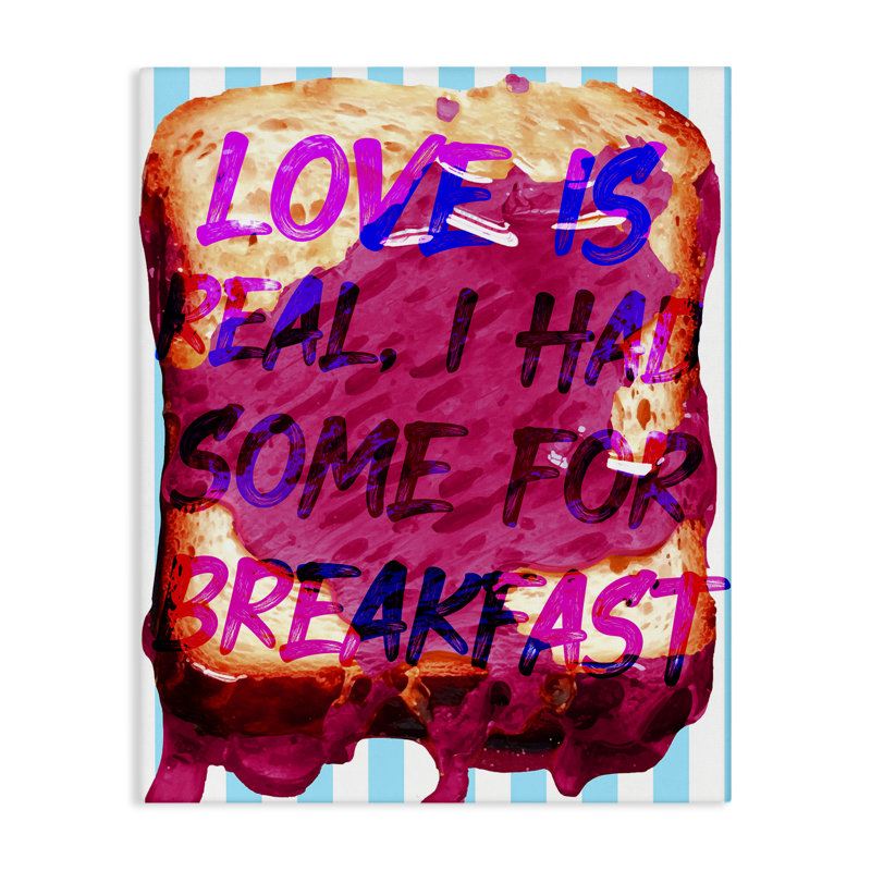 «Love Is Real Breakfast», art mural sur toile par Daphne Polselli, H 30 po x l 24 po