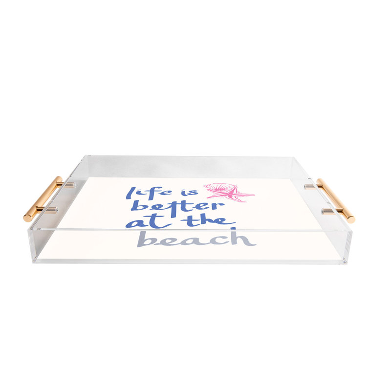 April Lane Art Life is Better at the Beach Acrylic Tray