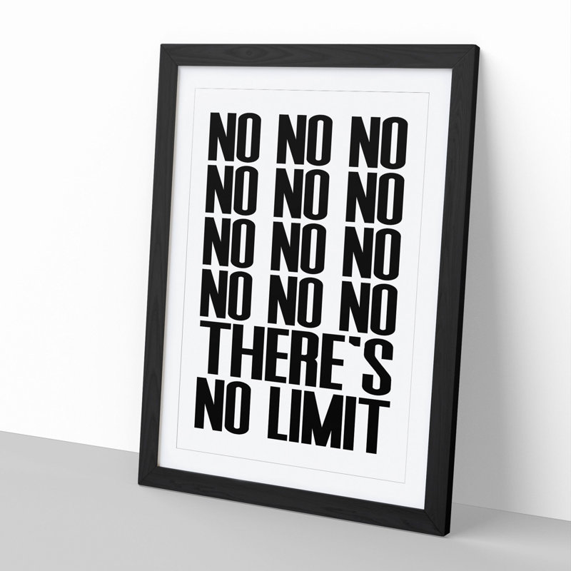 No Limit - Picture Frame Typography, 48cm H x 36cm W x 2cm D, Black Framed