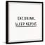Eat Drink Sleep - Single Picture Frame Print-669107848
