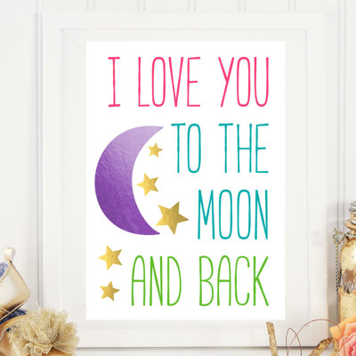 «I Love You to the Moon and Back», impression sur papier