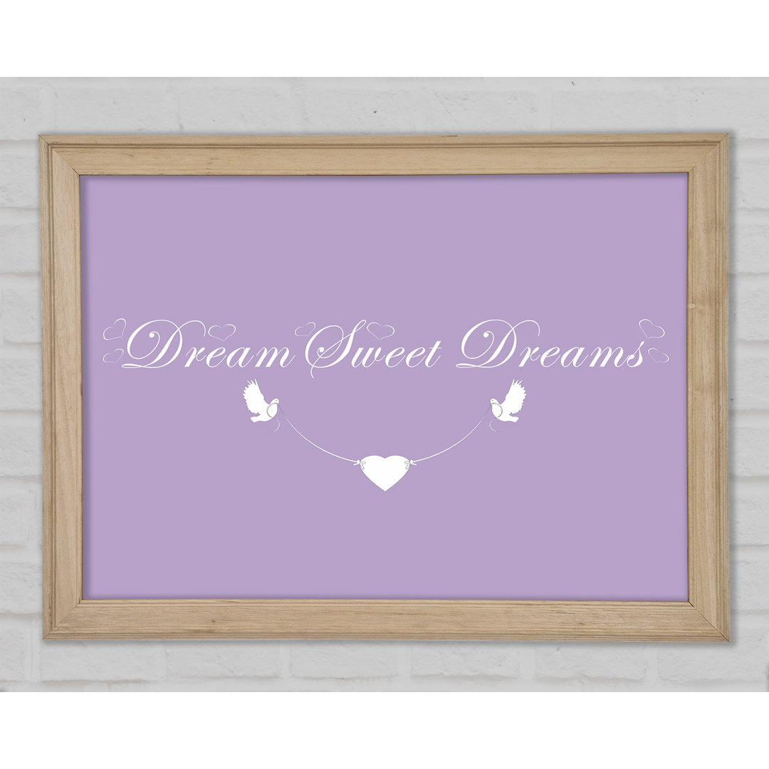 Kinderzimmer Zitat Dream Sweet Dreams Lilac Gerahmter Druck