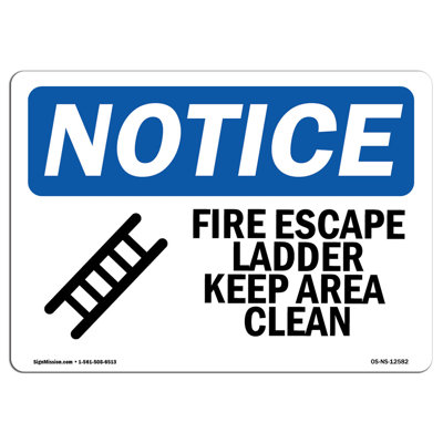 Fire Escape Ladder Keep Area Clear Sign