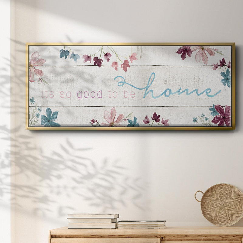 Good To Be Home- Framed Canvas