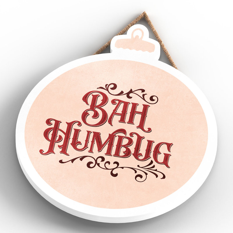 Xmas Bah Humbug Wooden Bauble Plaque