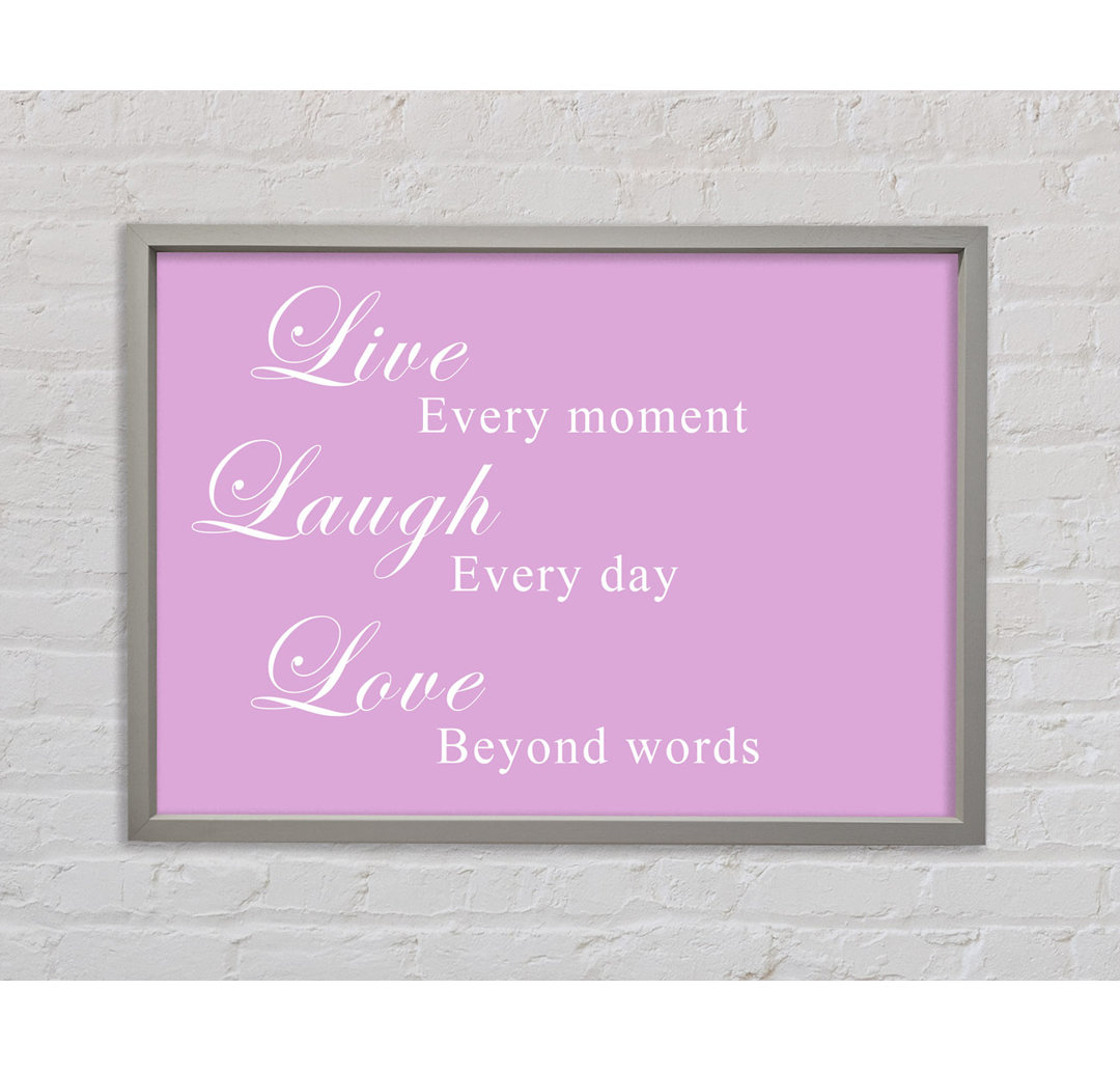 Love Quote Live Laugh Love Vivid Pink - Single Picture Frame Kunstdrucke auf Leinwand