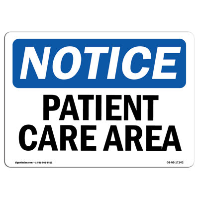 Patient Care Area Aluminum Sign 12 x 18