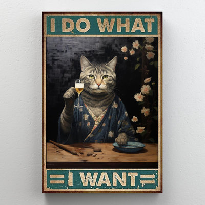 Tabby Cat I Do What I Want