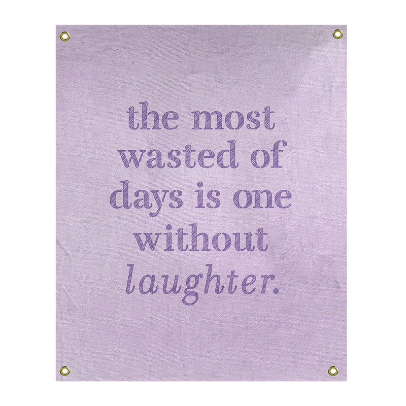 Tapisserie en polyester pour citation de rire, H 36 po x l 26 po, Mauve