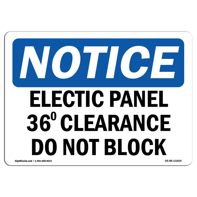 Notice - Electrical Panel 36 Clearance Do Not Block Sign
