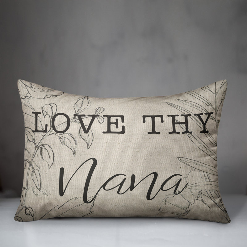  Love Thy Nana Throw Pillow