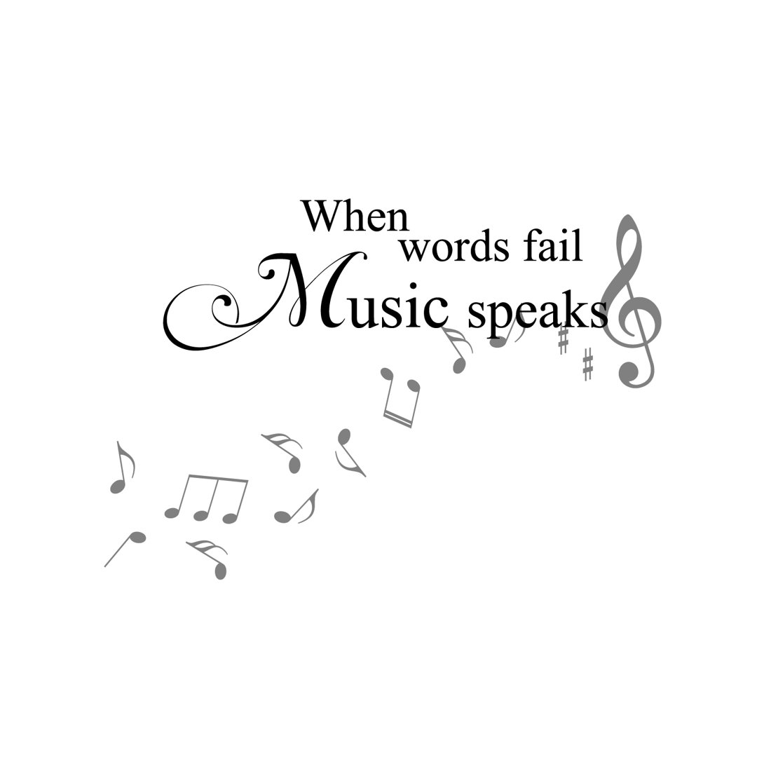 When Words Fail, Music Speaks Wall Decal Fireside Home 