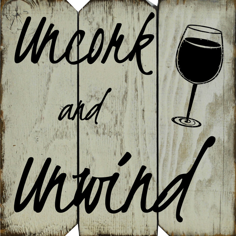 " Uncork And Unwind "