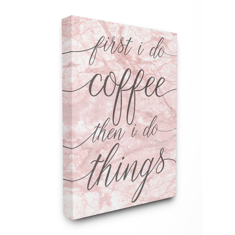 «Coffee Things» par Daphne Polselli - reproduction d'art textuel, H 40 po x l 30 po x P 1,5 po, Toile tendue