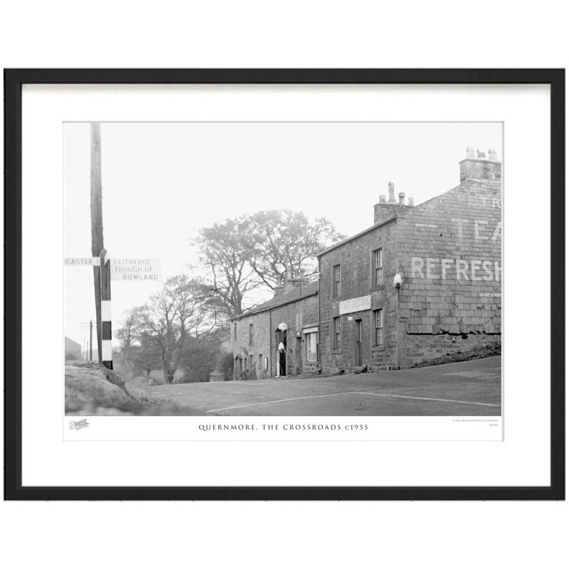 Quernmore, The Crossroads C1955 - Single Picture Frame Print, 60cm H x 80cm W x 2.3cm D