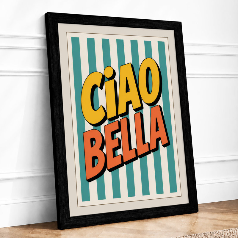 Ciao Bella Retro - Framed Print, A2 - 59.4 x 42.0 cm, Black