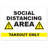 Public Safety Sign - Social Distancing Area Takeout Only