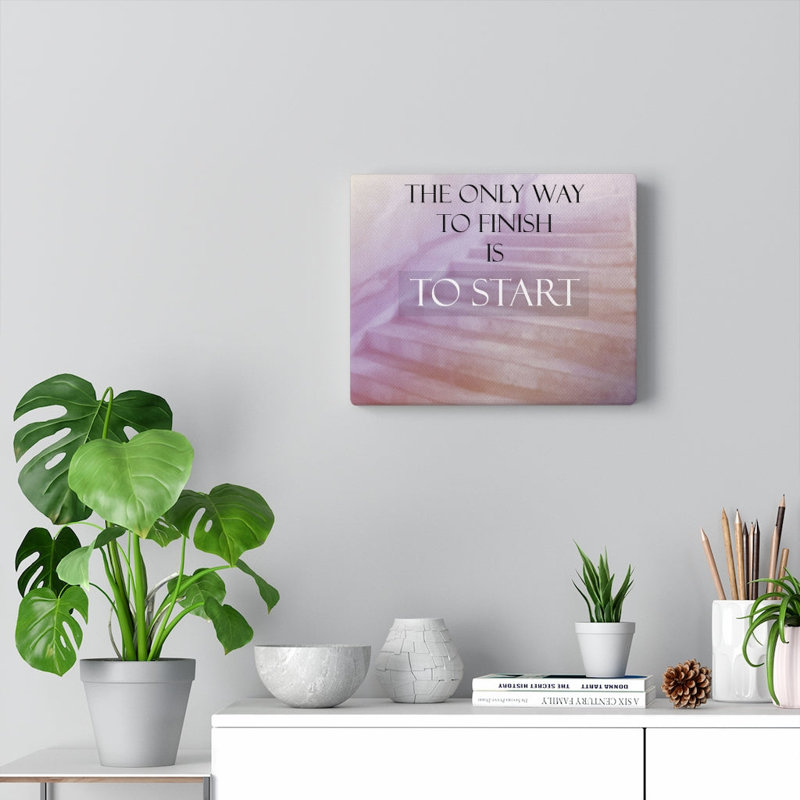 The Only Way To Finish - Wrapped Canvas Print