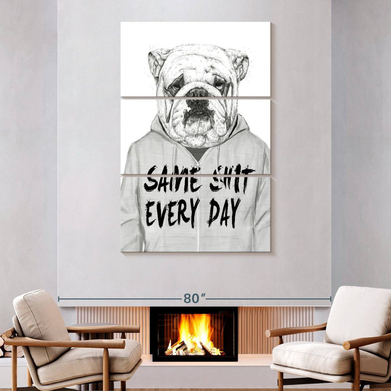 Same Shit Every Day, 74'' H x 48'' W