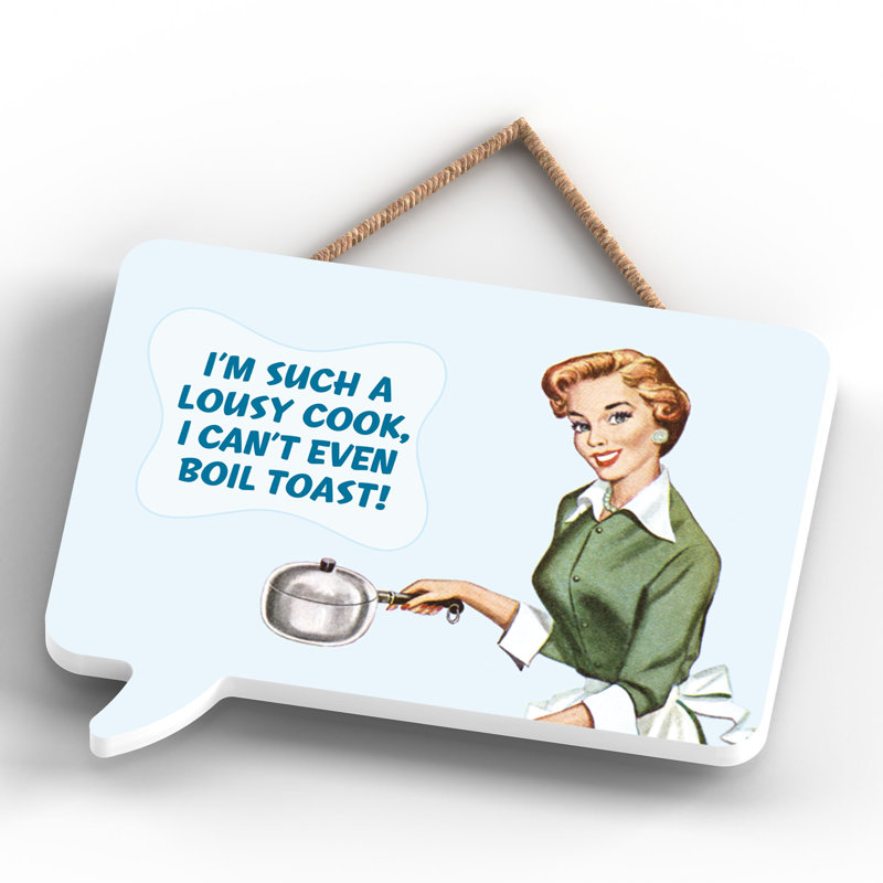 Pinup Im Such A Lousy Cook - Print on MDF