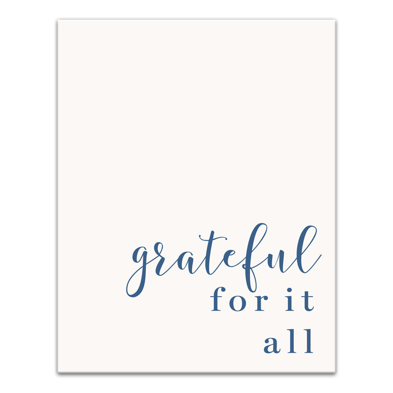 Grateful for It All Canvas Print, 14" H x 11" W