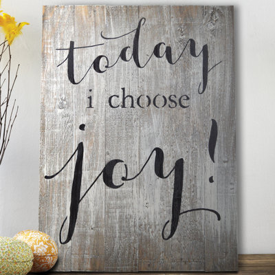 « today i choose joy », art textuel sur bois manufacturé
