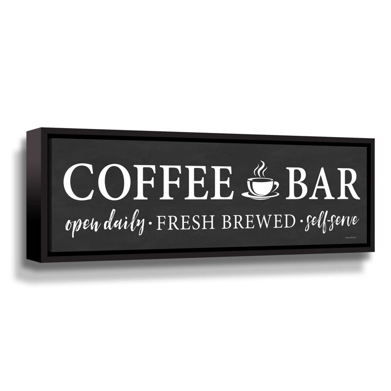 " Self-Serve Coffee Bar ", Black Framed, 8" H x 24" W x 2" D