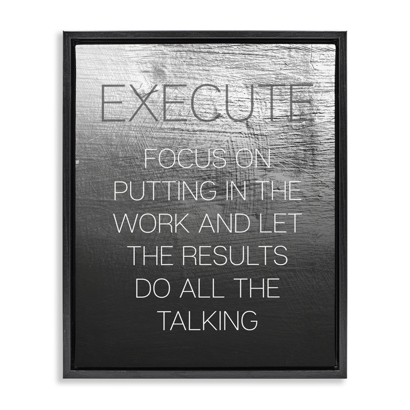  Execute Motivational Definition Framed Floater Canvas Wall Art by Daphne Polselli, Noir, noir, noir, noir, H 21 po x l 17 po